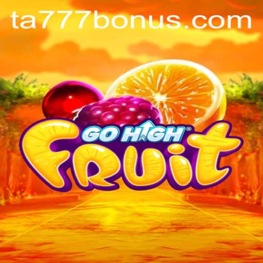 Dive into the World of GoHighFruit: A Thrilling Adventure Awaits